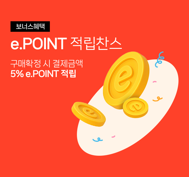 보너스혜택 e.POINT 적립찬스 구매확정 시 결제금액 5% e.POINT 적립