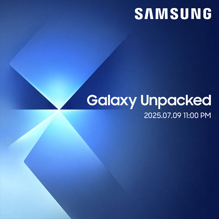 Galaxy Unpacked 2025.07.09 11:00 PM